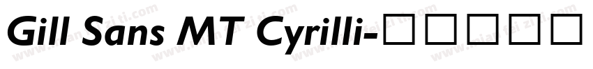 Gill Sans MT Cyrilli字体转换